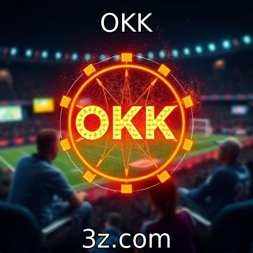 OKK Apostas esportivas: segredos para maximizar seus ganhos hoje